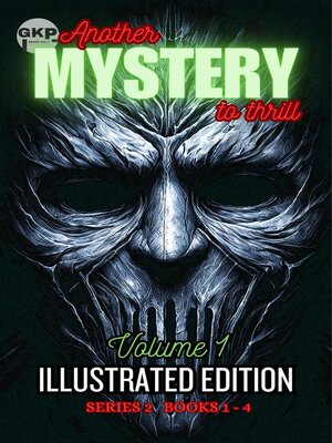 cover image of GKP Mysteries--Another Mystery to Thrill Series 2